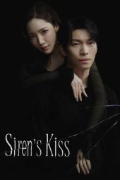 Nonton film Siren’s Kiss terbaru Nonton film Siren’s Kiss terbaru